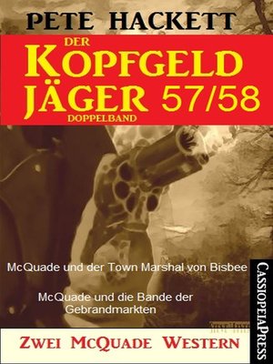 cover image of Der Kopfgeldjäger Folge 57/58  (Zwei McQuade Western)